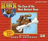 Hank_the_cowdog__the_case_of_the_most_ancient_bone