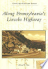 Along_Pennsylvania_s_Lincoln_highway