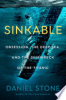 Sinkable___obsession__the_deep_sea__and_the_shipwreck_of_the_Titanic