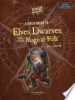 A_field_guide_to_elves__dwarves__and_other_magical_folk