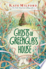 Ghosts_of_Greenglass_House
