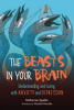 The_Beasts_in_Your_Brain___Understanding_and_Living_with_Anxiety_and_Depression
