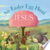 An_Easter_egg_hunt_for_Jesus__God_gave_us_Easter_to_celebrate_His_life