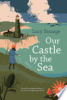 Our_castle_by_the_sea