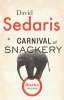 A_carnival_of_snackery___diaries__2003-2020_
