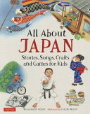 All_About_Japan___Stories__Songs__Crafts__and_Games_for_Kids