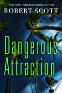 Dangerous_Attraction