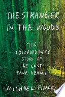 The stranger in the woods