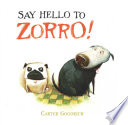 Say_hello_to_Zorro_