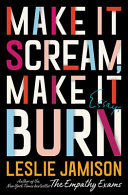 Make_it_scream__make_it_burn___essays