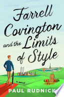 Farrell_Covington_and_the_limits_of_style