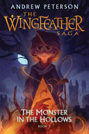 The_Wingfeather_Saga___The_monster_in_the_Hollows