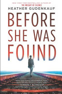 Before she was found
