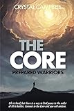 The_Core_-_Prepared_Warriors