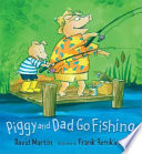 Piggy_and_Dad_go_fishing