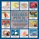 The_encyclopedia_of_colored_pencil_techniques