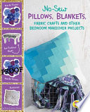 No-sew_pillows__blankets__fabric_crafts__and_other_bedroom_makeover_projects