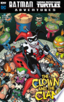Batman__Teenage_Mutant_Ninja_Turtles_Adventures_Vol__2___The_Clown_and_The_Clan