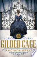 The_Gilded_Cage