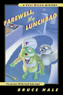 Farewell__my_lunchbag