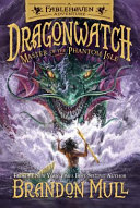 Dragonwatch___Master_of_the_Phantom_Isle
