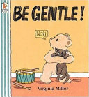 Be_Gentle