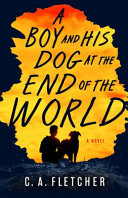 A_boy_and_his_dog_at_the_end_of_the_world