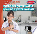 I_can_be_a_veterinarian___Puedo_ser_veterinaria