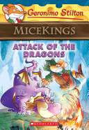 Micekings____attack_of_the_dragons