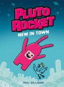 Pluto_Rocket__New_In_Town