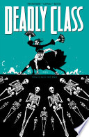 Deadly_Class_Vol__6__This_Is_Not_The_End