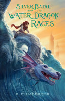 Silver_Batal_and_the_water_dragon_races