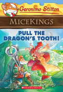 Micekings___pull_the_dragon_s_tooth_