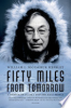 Fifty_miles_from_tomorrow