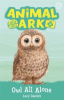 Animal_ark_book_12__Owl_All_Alone