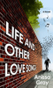 Life_and_other_love_songs