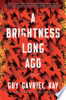 A_brightness_long_ago