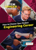 How_to_Choose_Your_Perfect_Engineering_Career