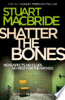 Shatter_the_bones