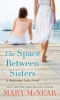 The_space_between_sisters