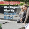 What_happens_when_my_parent_dies_