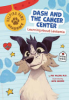 Helping_Paws_Academy___Dash_and_the_Cancer_Center_-_Learning_About_Leukemia