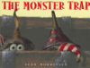 The_monster_trap