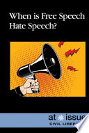 When_is_free_speech_hate_speech_