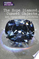 The_hope_diamond__cursed_objects__and_unexplained_artifacts