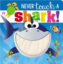 Never_Touch_a_Shark_