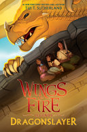 Wings_of_Fire_Legends___Dragonslayer