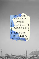 No_one_prayed_over_their_graves