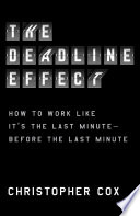The_Deadline_Effect