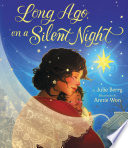 Long_ago__on_a_silent_night
